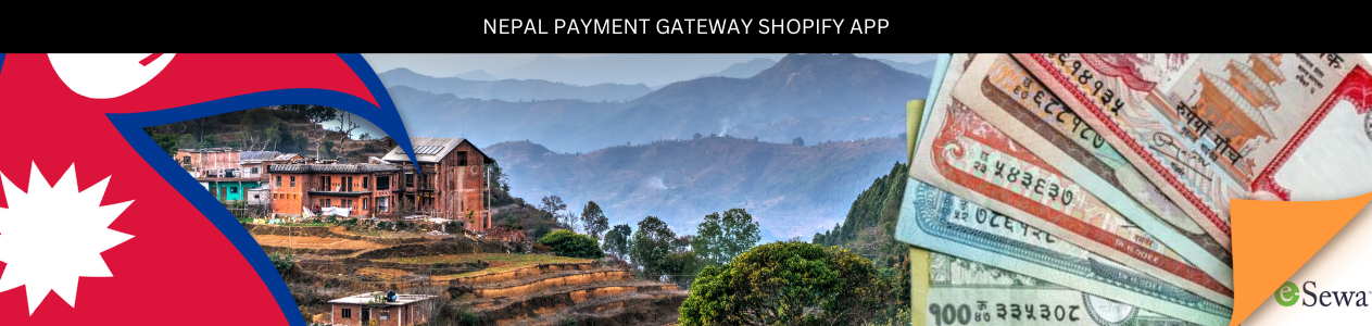 Integrate eSewa Nepal Payment gateway with Shopify Store.