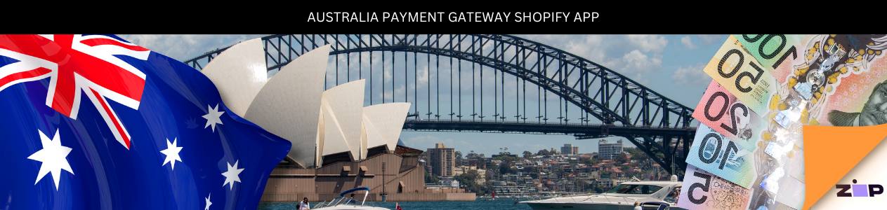 Integrate Zip Australia Payment gateway with Shopify Store.