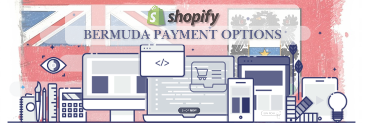 Shopify Payment Gateway for Bermuda Shopify Payment Gateway for Bermuda