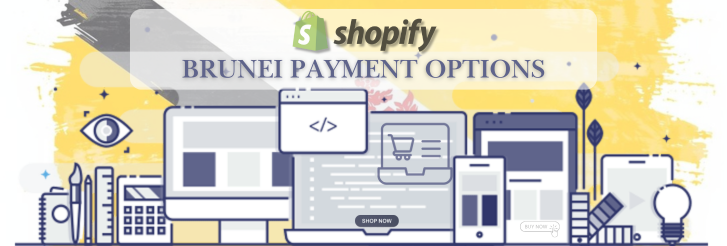 Shopify Payment Gateway for Brunei