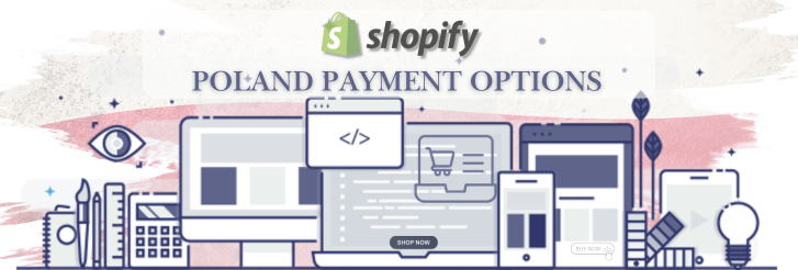 Shopify Payment Gateway for Poland