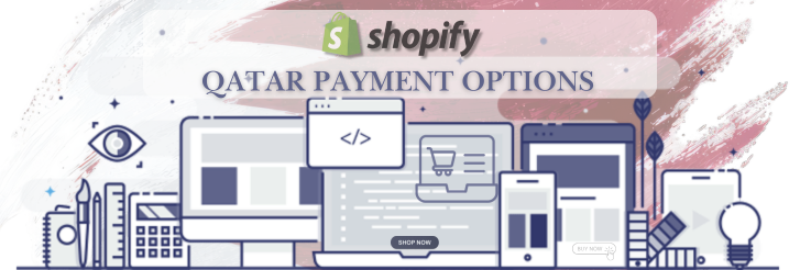 Shopify Payment Gateway for Qatar Shopify Payment Gateway for Qatar