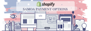 Shopify Payment Gateway for Samoa
