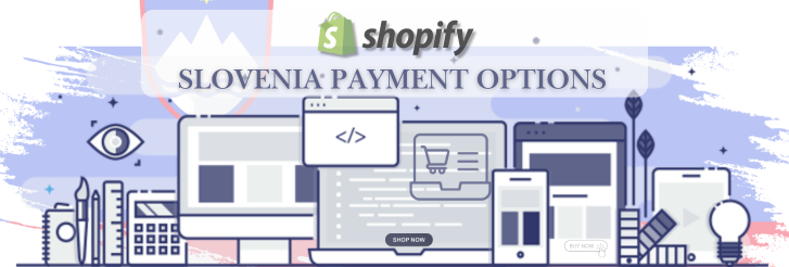 Shopify Payment Gateway for Slovenia