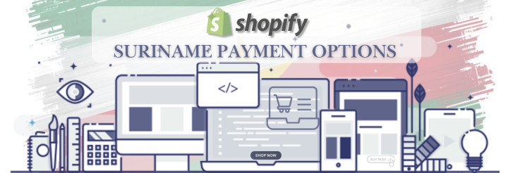 Shopify Payment Gateway for Suriname
