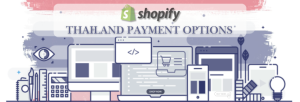 Shopify Payment Gateway for Thailand