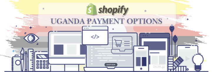 Shopify Payment Gateway for Uganda