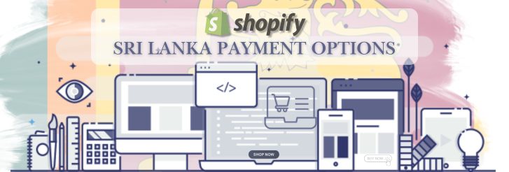 Shopify Payments for Sri Lanka